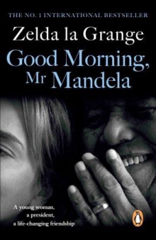 Good Morning, Mr Mandela