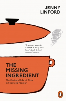 Missing Ingredient: The Curious Role of Time in Food and Flavour