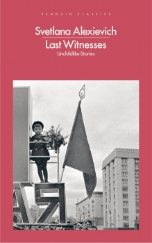 Last Witnesses: Unchildlike Stories