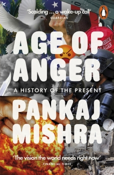The Age of Anger: A History of the Present