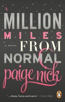 A Million Miles from Normal