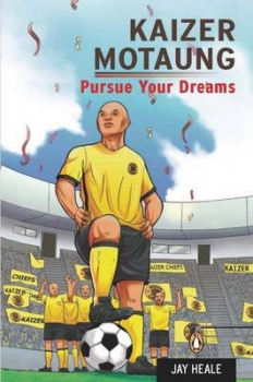 Kaizer Motaung: Pursue Your Dreams