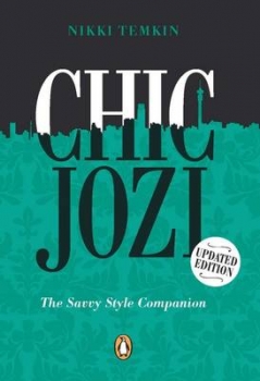Chic Jozi: The Savvy Style Companion