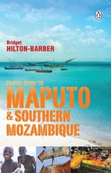 Travel Guide to Maputo and Southern Mozambique