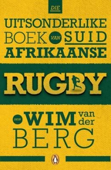 Die Uitsonderlike Boek Van Suid-Afrikaanse Rugby