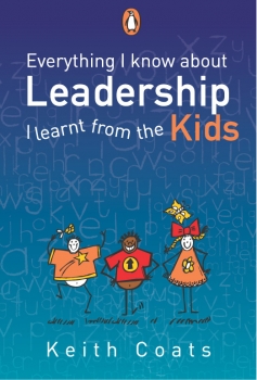 Everything I Know About Leadership: I Learnt from the Kids