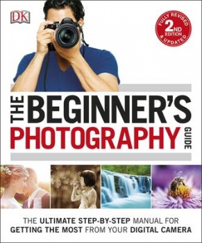 Beginner&#039;s Photography Guide Edition 02
