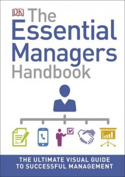 The Essential Manager&#039;s Handbook: A Definitive Guide to India&#039;s GreatestEpic