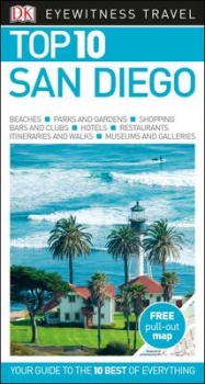 DK Eyewitness Top 10 Travel Guide San Diego