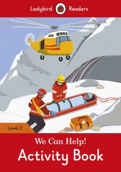 We Can Help! Activity Book - Ladybird Readers Level 2