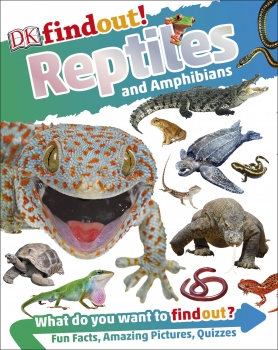 Find Out! Reptiles and Amphibians