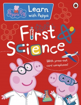 Learn with Peppa: First Science