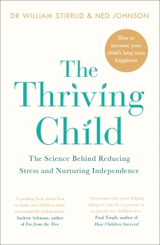 Thriving Child: The Science Behind Reducing Stress and Nurturing Independence