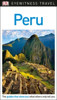 DK Eyewitness Travel Guide Peru