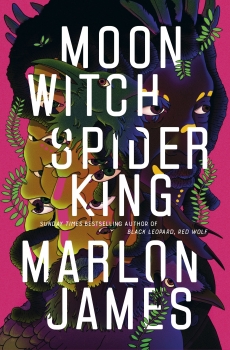 Moon Witch, Spider King: Dark Star Trilogy 2