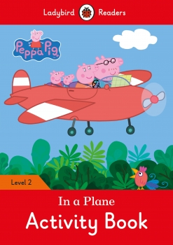 Peppa Pig: In a Plane Activity Book