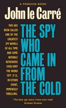 Spy Who Came in from the Cold: Penguin Classics