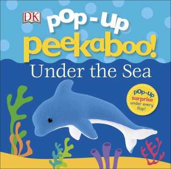 Pop-Up Peekaboo Under The Sea
