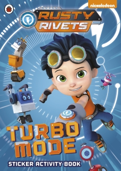 Rusty Rivets: Turbo Mode Sticker Activity Book
