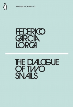Dialogues of Two Snails: Little Modern Classics