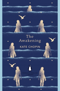 Awakening: Penguin English Library