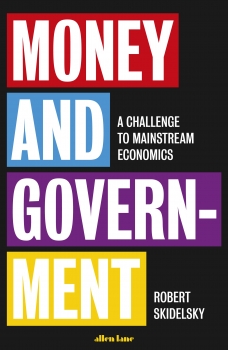 Money and Government: Unresolved Issues in Macroeconomics
