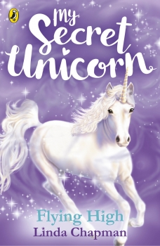 My Secret Unicorn: Flying High