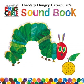 Very Hungry Caterpillar&#039;&#039;s Sound Book