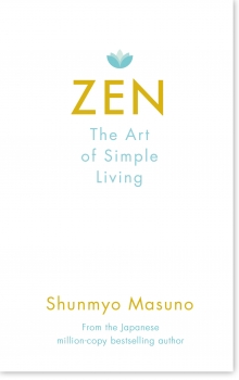 Zen: The Art of Simple Living