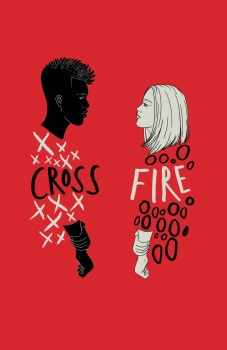 Noughts &amp; Crosses 05: Crossfire