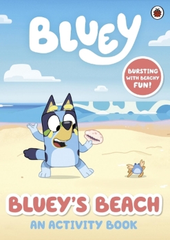 Bluey: Bluey&#039;s Beach - An Activity Book