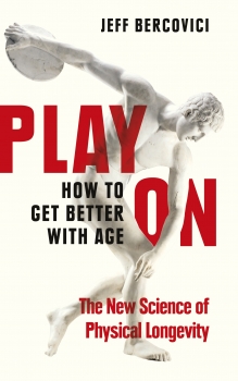 Play On:How to Get Better With Age