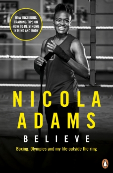 Believe: Boxing, Olympics and my life outside the ring