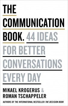 Communication Book: 50 Ideas for Better Conversations Every Day