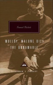 Molloy, Malone Dies, The Unnamable