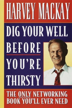Dig Your Well before You&#039;re Thirsty