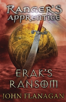 Ranger&#039;s Apprentice 7: Erak&#039;s Ransom