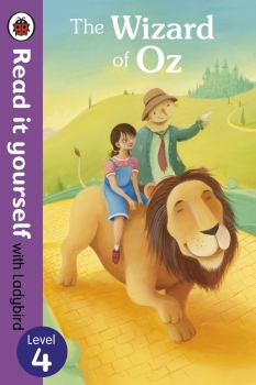 The Wizard of Oz: Read it yourself with Ladybird Level 4