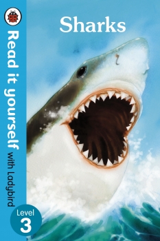 Sharks - Read it yourself: Level 3