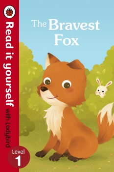 Bravest Fox - Read it yourself: Level 1