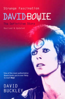 Strange Fascination: David Bowie - The Definitive Story