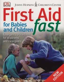 First Aid Fast for Babies and Children