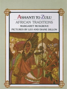 Ashanti to Zulu African Traditions