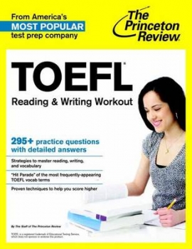 TOEFL Reading &amp; Writing Workout