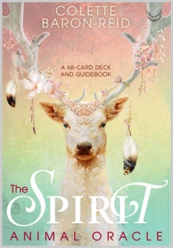 Spirit Animal Oracle: A 68-Card Deck and Guidebook