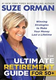 The Ultimate Retirement Guide for 50+ Winning Strategies to Make Your Money Last a Lifetime