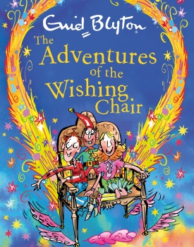 The Adventures of the Wishing Chair Deluxe Edition