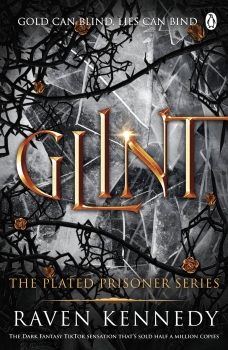 Glint: The Plated Prisoner Series Vol 2
