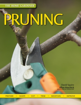 The Home Gardener Series: Pruning