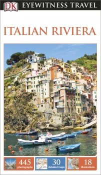 DK Eyewitness Travel Guide Italian Riviera